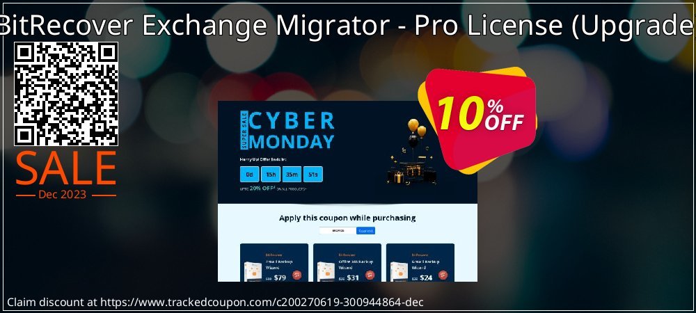 BitRecover Exchange Migrator - Pro License - Upgrade  coupon on Tell a Lie Day offering discount