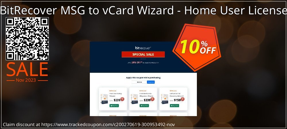 BitRecover MSG to vCard Wizard - Home User License coupon on Working Day offer