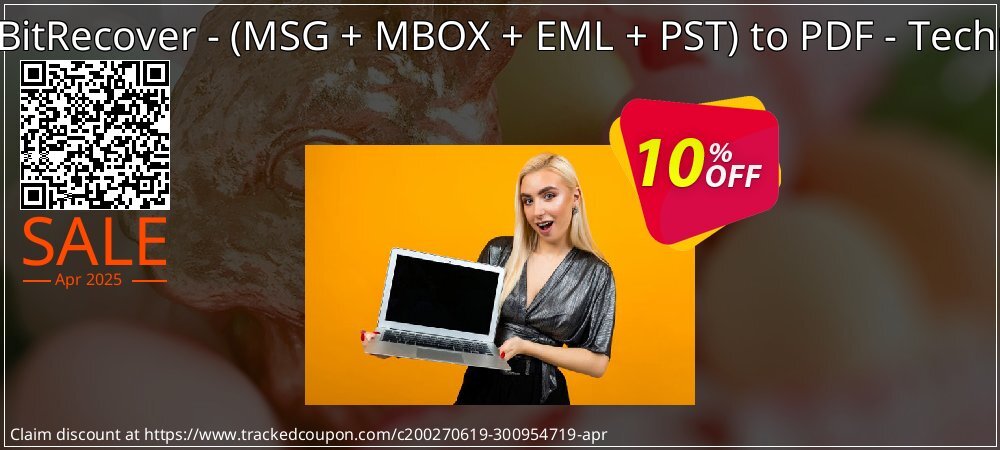 Bundle Offer BitRecover - - MSG + MBOX + EML + PST to PDF - Technician License coupon on World Password Day offering sales