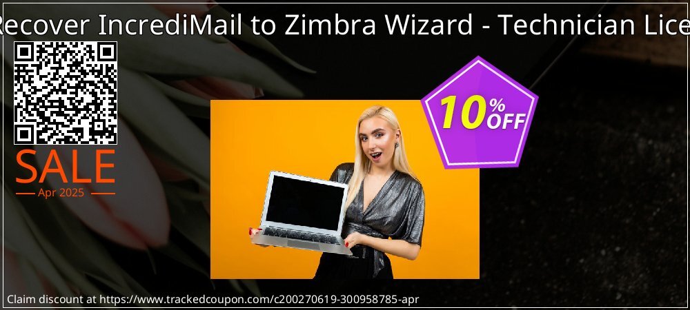 BitRecover IncrediMail to Zimbra Wizard - Technician License coupon on Mother Day discount