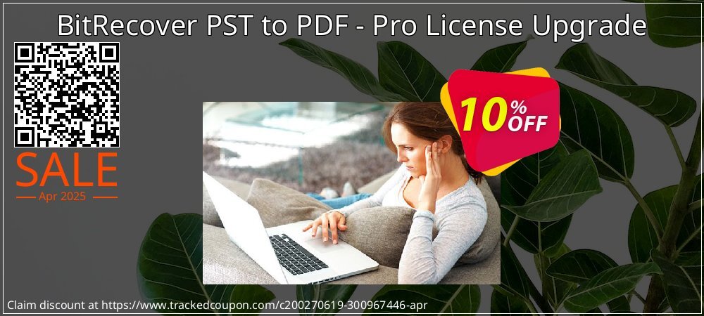 BitRecover PST to PDF - Pro License Upgrade coupon on Palm Sunday offering discount