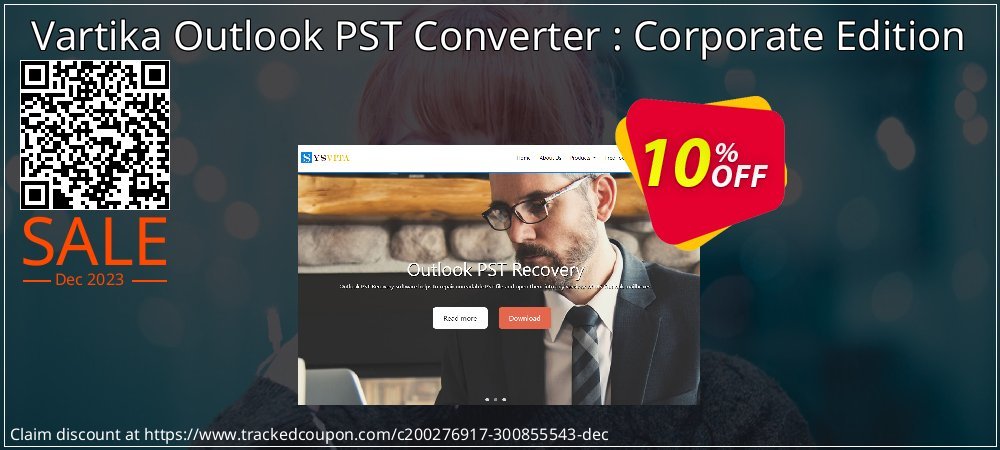 Vartika Outlook PST Converter : Corporate Edition coupon on Constitution Memorial Day discounts
