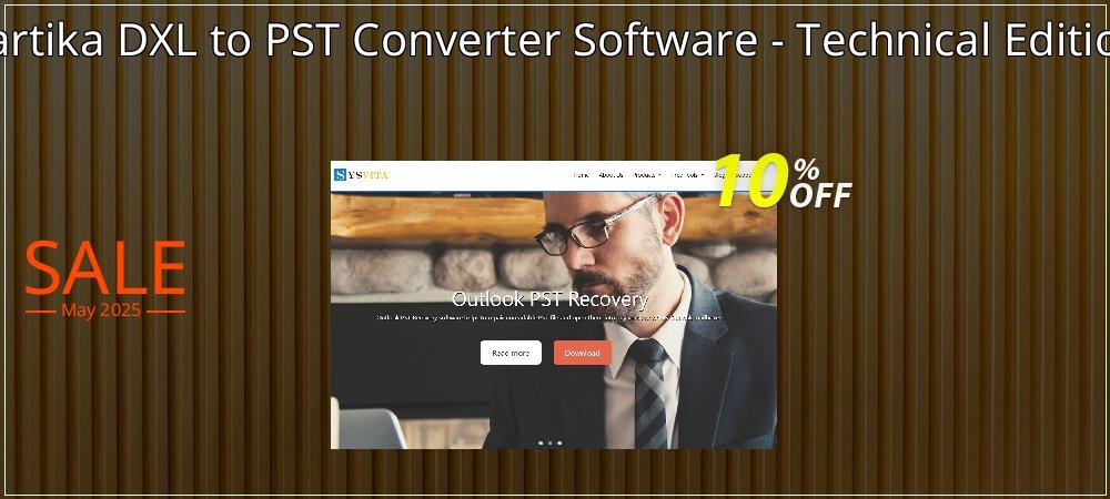 Vartika DXL to PST Converter Software - Technical Edition coupon on Constitution Memorial Day sales