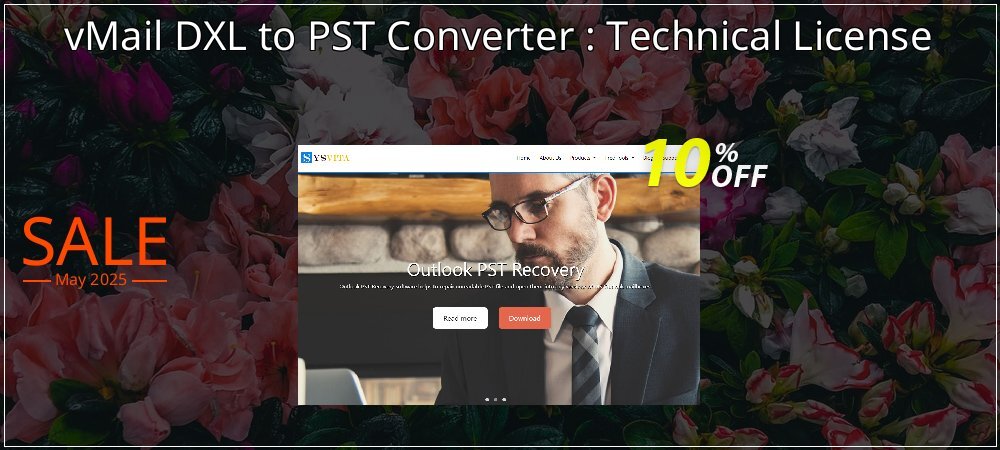 vMail DXL to PST Converter : Technical License coupon on Mother's Day sales