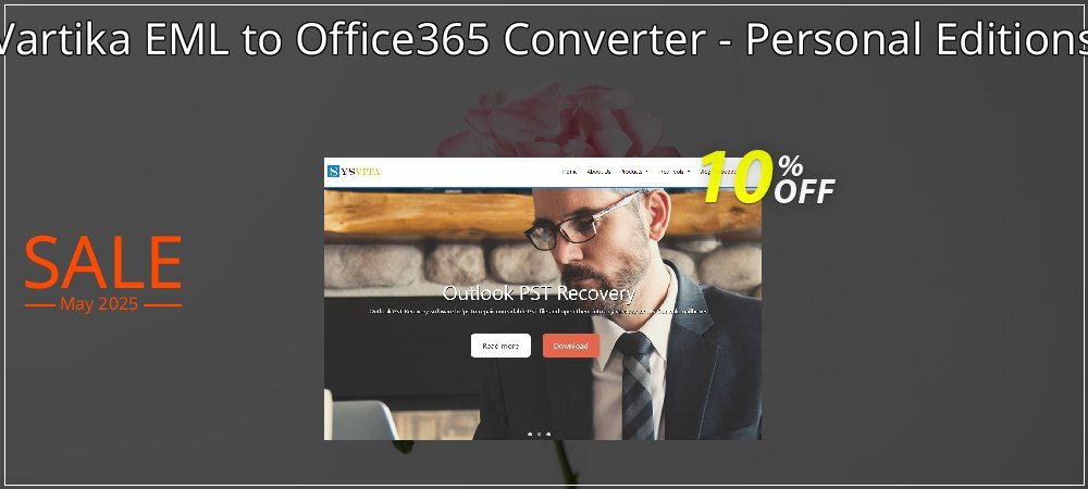 Vartika EML to Office365 Converter - Personal Editions coupon on April Fools' Day sales