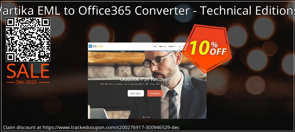 Vartika EML to Office365 Converter - Technical Editions coupon on Tell a Lie Day offer