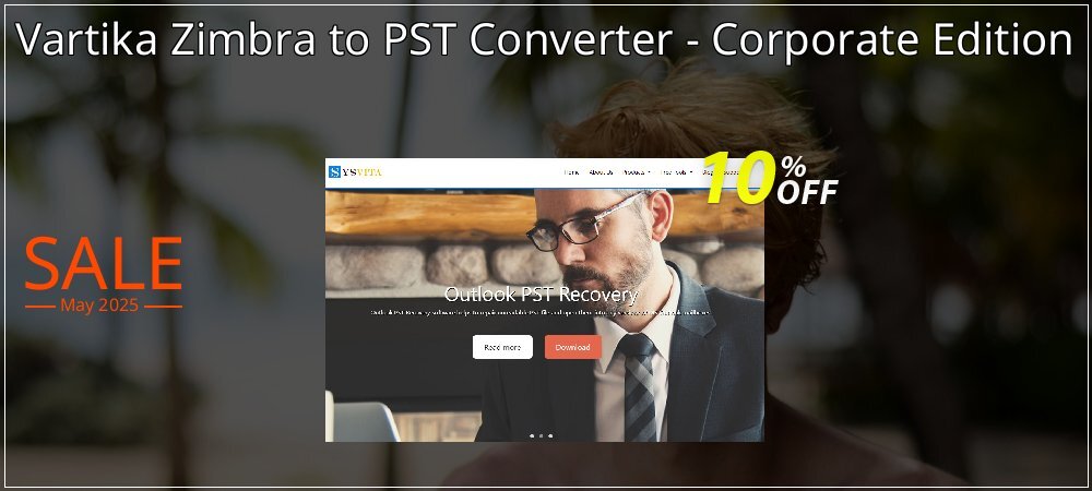 Vartika Zimbra to PST Converter - Corporate Edition coupon on Working Day offering discount