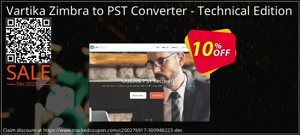 Vartika Zimbra to PST Converter - Technical Edition coupon on Easter Day offering discount