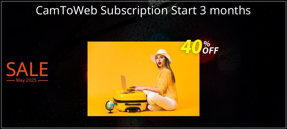 CamToWeb Subscription Start 3 months coupon on World Party Day offering discount