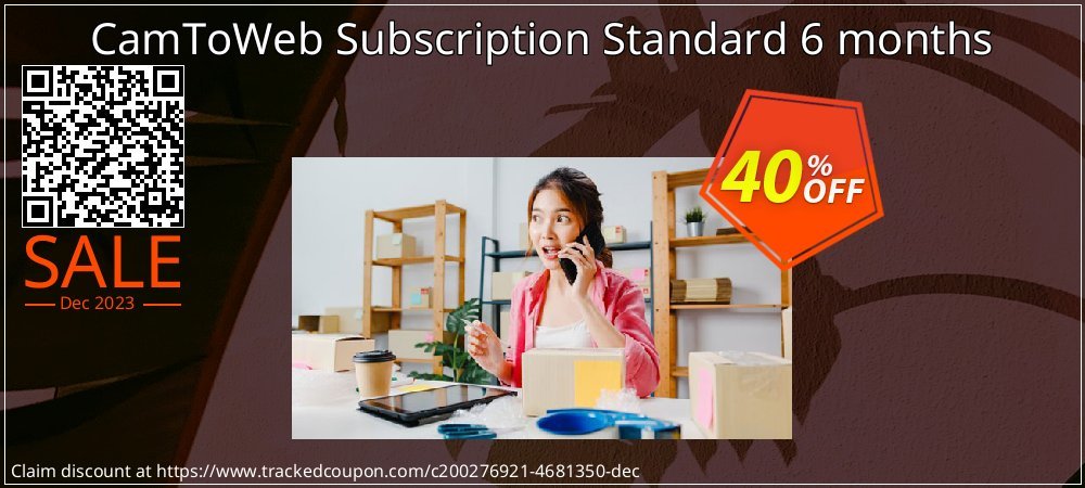 CamToWeb Subscription Standard 6 months coupon on Mother's Day offering sales