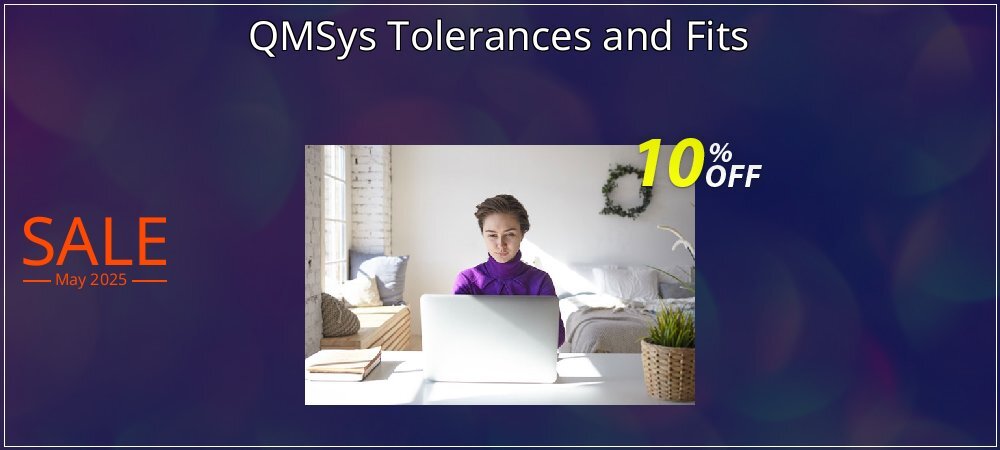 QMSys Tolerances and Fits coupon on Palm Sunday discount