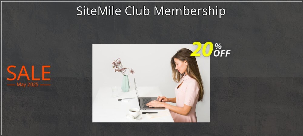 SiteMile Club Membership coupon on National Smile Day discount