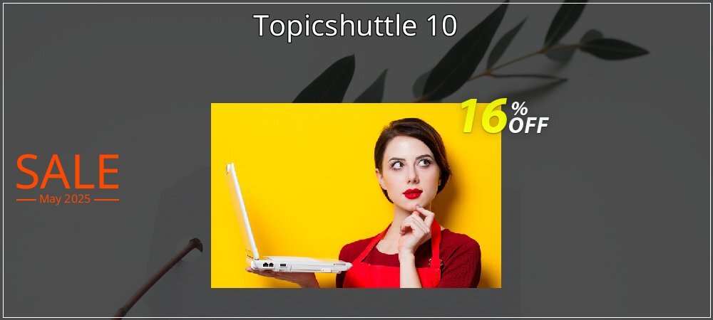 Topicshuttle 10 coupon on World Party Day deals