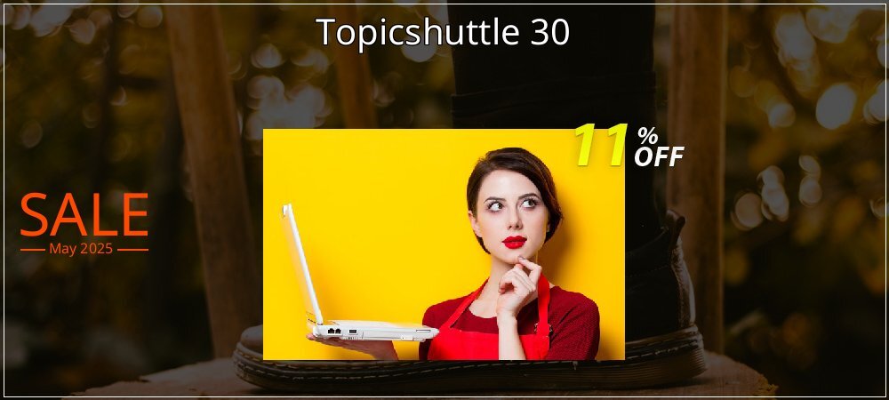 Topicshuttle 30 coupon on National Smile Day offering sales