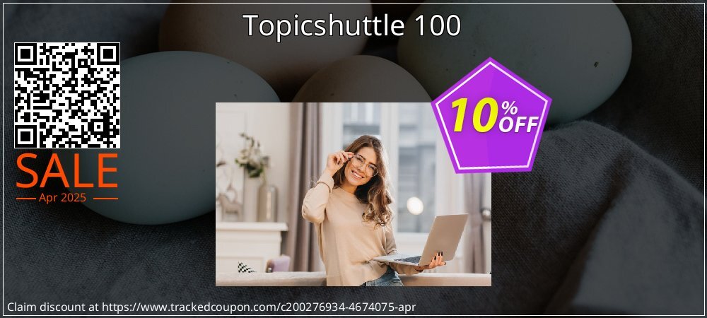 Topicshuttle 100 coupon on National Walking Day offering sales