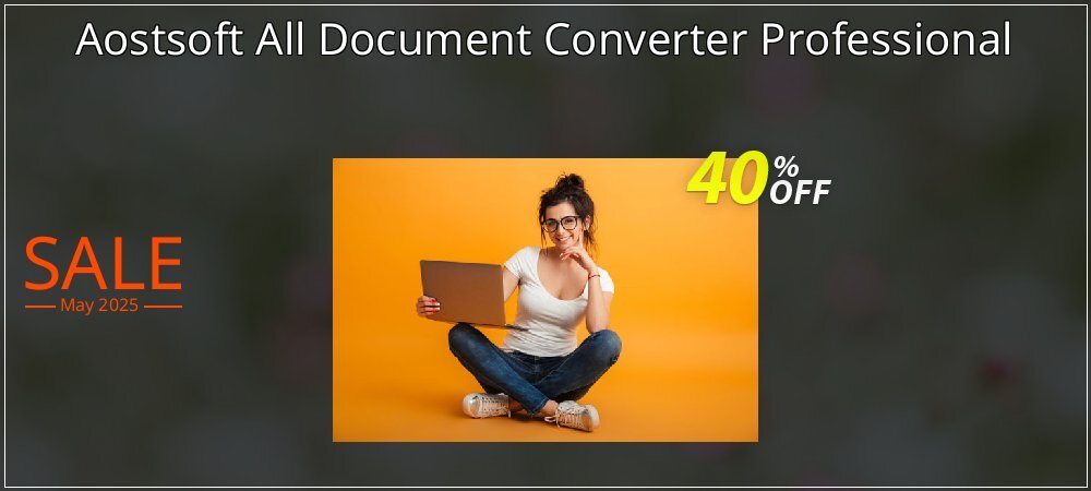 Aostsoft All Document Converter Professional coupon on Working Day sales