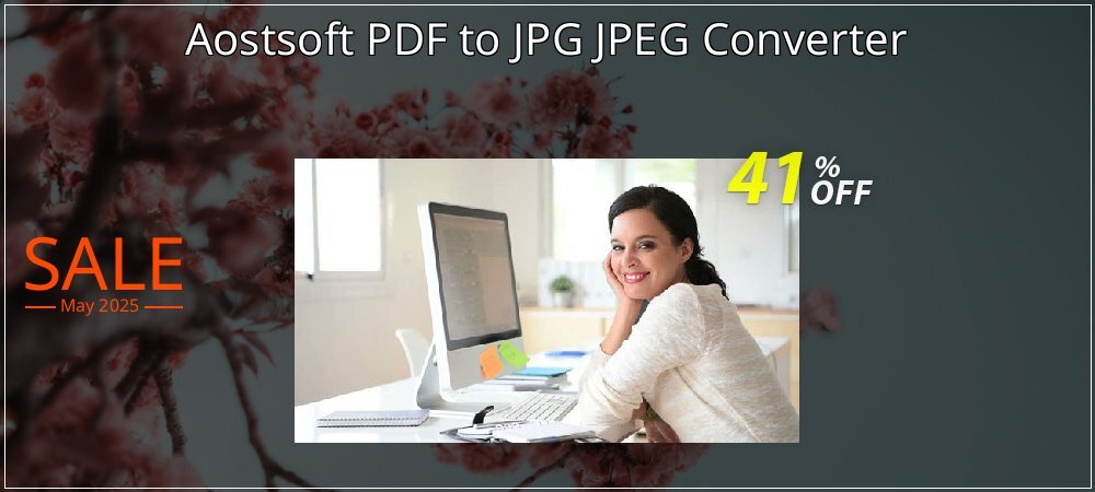 Aostsoft PDF to JPG JPEG Converter coupon on Working Day discounts