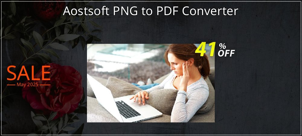 Aostsoft PNG to PDF Converter coupon on National Pizza Party Day offering sales