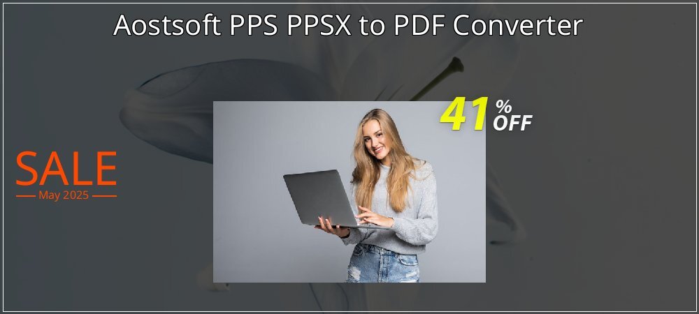 Aostsoft PPS PPSX to PDF Converter coupon on Mother's Day discounts