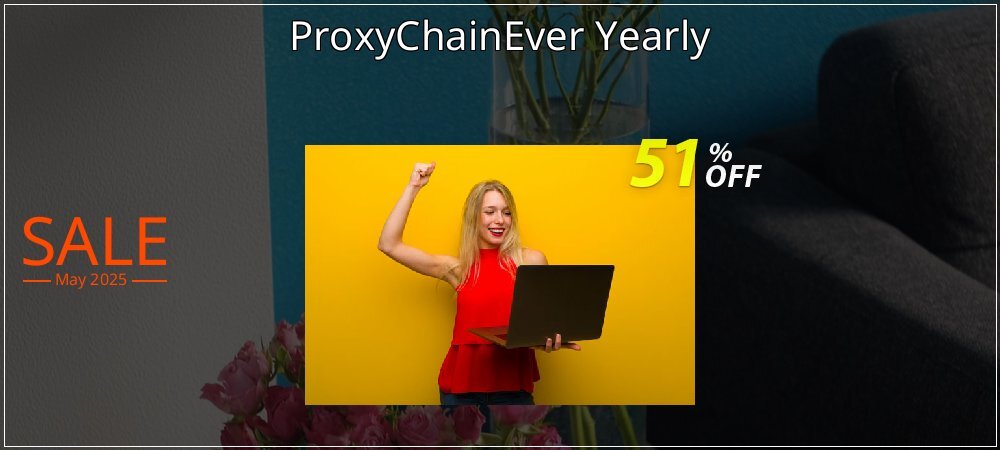 ProxyChainEver Yearly coupon on Easter Day super sale