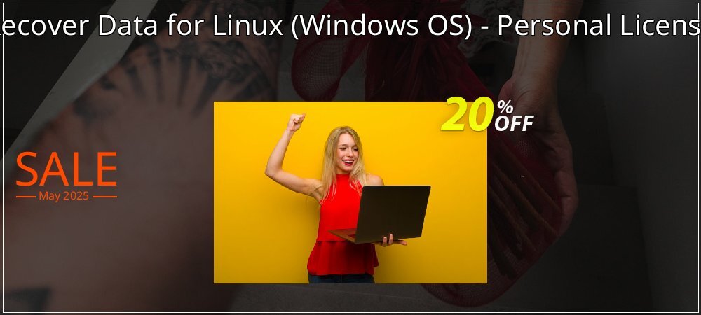 Recover Data for Linux - Windows OS - Personal License coupon on Easter Day offer