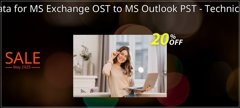 Recover Data for MS Exchange OST to MS Outlook PST - Technician License coupon on Mother Day super sale