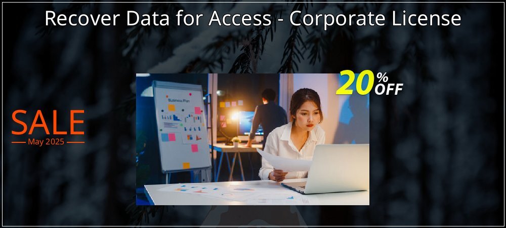 Recover Data for Access - Corporate License coupon on Mother Day offering discount