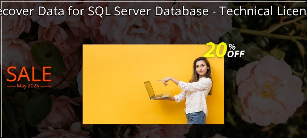 Recover Data for SQL Server Database - Technical License coupon on World Party Day sales