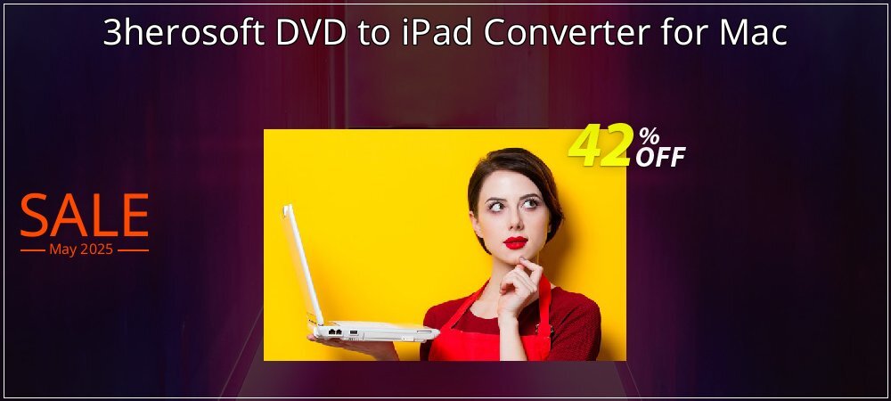 3herosoft DVD to iPad Converter for Mac coupon on Easter Day offering discount