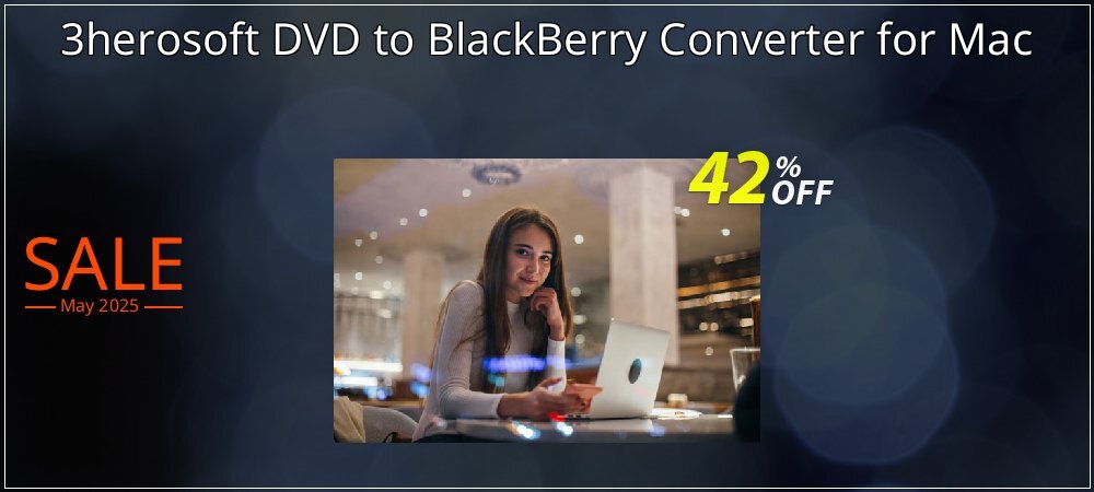 3herosoft DVD to BlackBerry Converter for Mac coupon on Easter Day offering sales