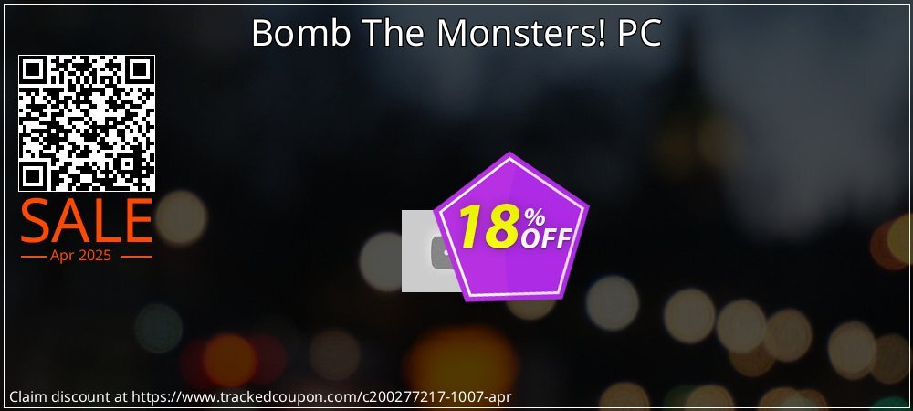 Bomb The Monsters! PC coupon on April Fools' Day offer