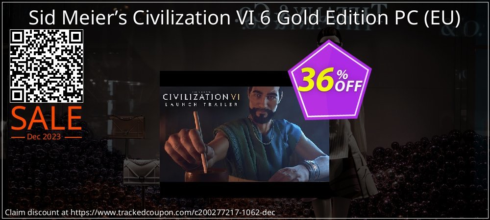 Sid Meier’s Civilization VI 6 Gold Edition PC - EU  coupon on April Fools Day offer