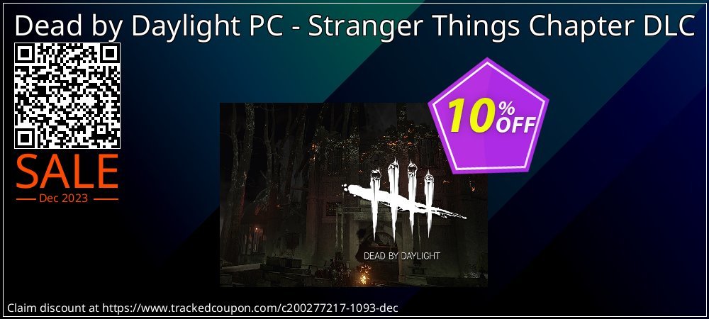 Dead by Daylight PC - Stranger Things Chapter DLC coupon on Easter Day discounts