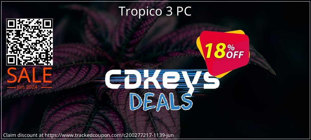 Tropico 3 PC coupon on National Smile Day sales