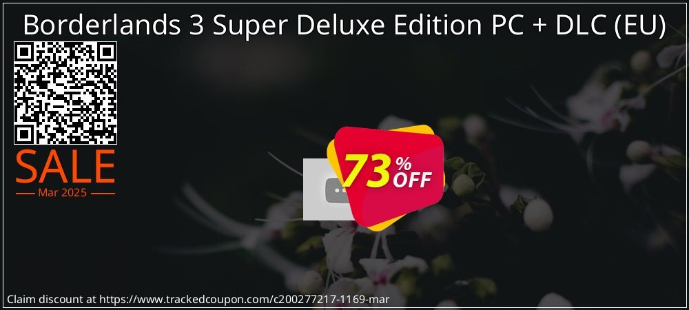 73 Off Borderlands 3 Super Deluxe Edition Pc Dlc Eu Coupon Code Nov 21 Trackedcoupon