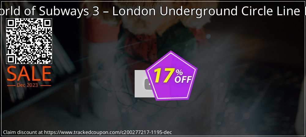 World of Subways 3 – London Underground Circle Line PC coupon on National Walking Day deals