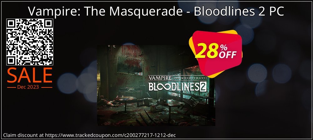 Vampire: The Masquerade - Bloodlines 2 PC coupon on April Fools' Day sales