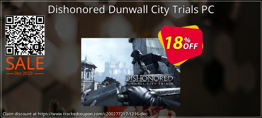 Dishonored Dunwall City Trials PC coupon on World Party Day offering discount