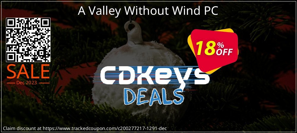 A Valley Without Wind PC coupon on National Loyalty Day promotions