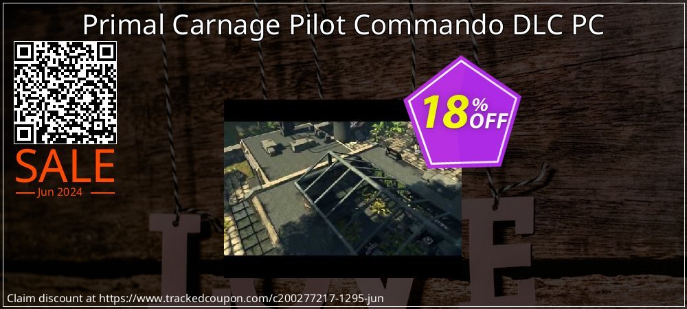 Primal Carnage Pilot Commando DLC PC coupon on Mother's Day discount
