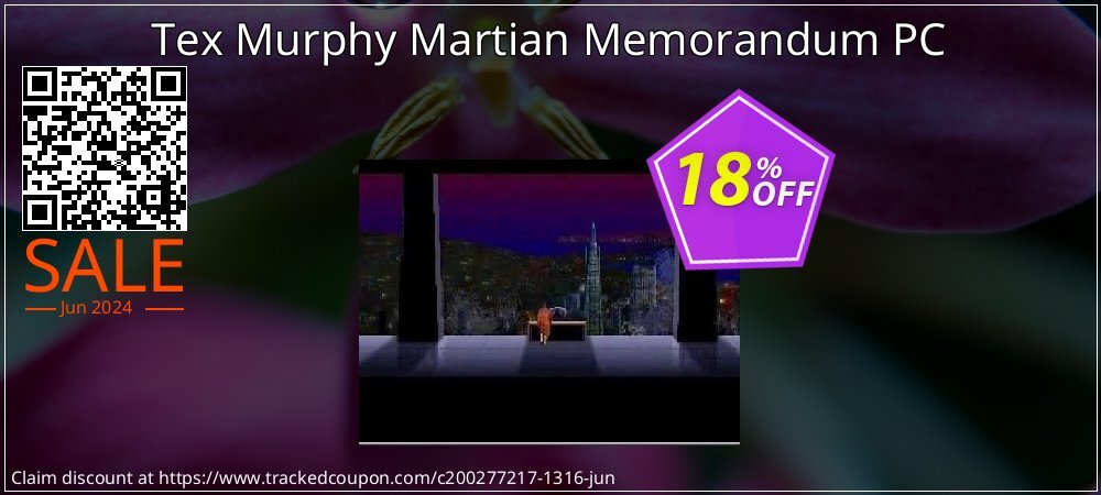 Tex Murphy Martian Memorandum PC coupon on World Whisky Day super sale