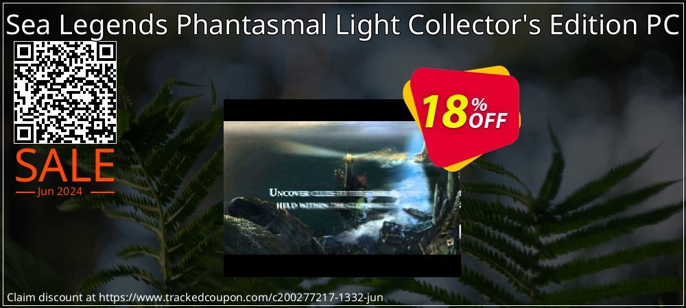 Sea Legends Phantasmal Light Collector's Edition PC coupon on National Memo Day offering discount