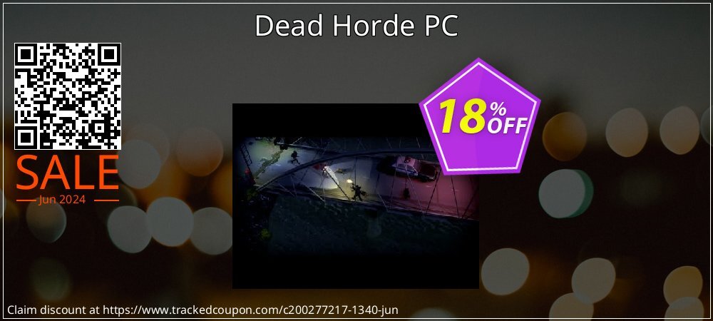 Dead Horde PC coupon on Mother's Day discount