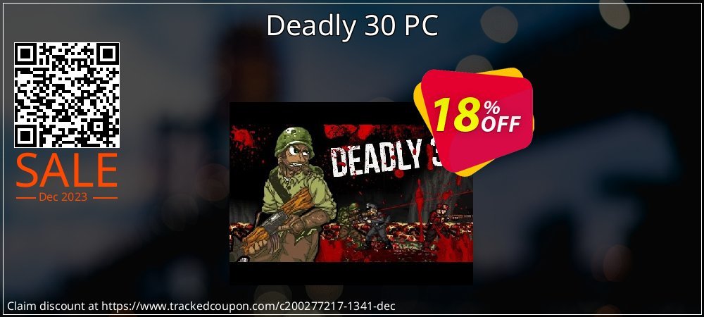 Deadly 30 PC coupon on Parents' Day super sale