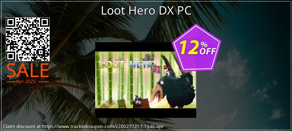 Loot Hero DX PC coupon on National Loyalty Day sales