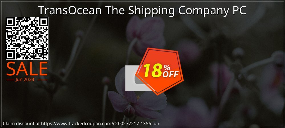 TransOcean The Shipping Company PC coupon on World Whisky Day deals