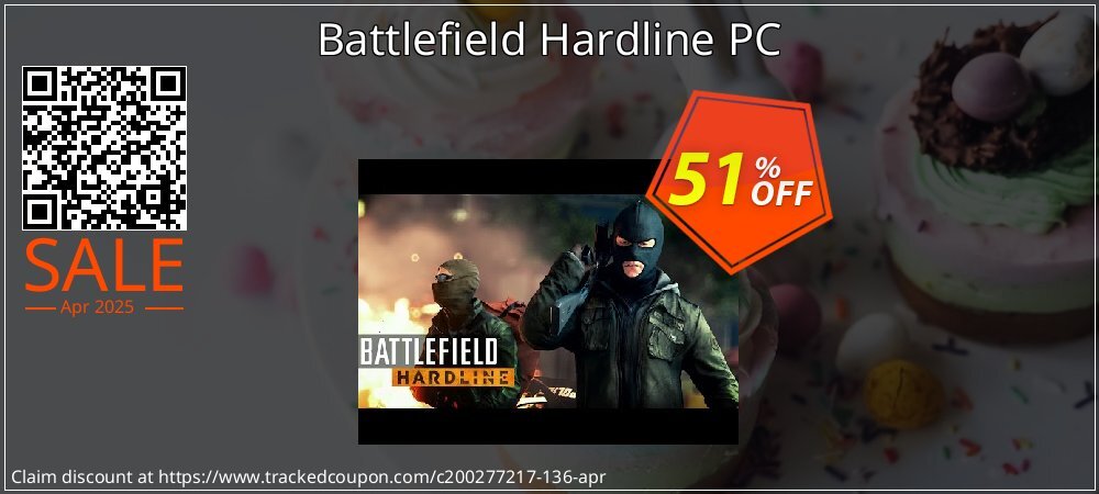 Battlefield Hardline PC coupon on World Party Day offering discount