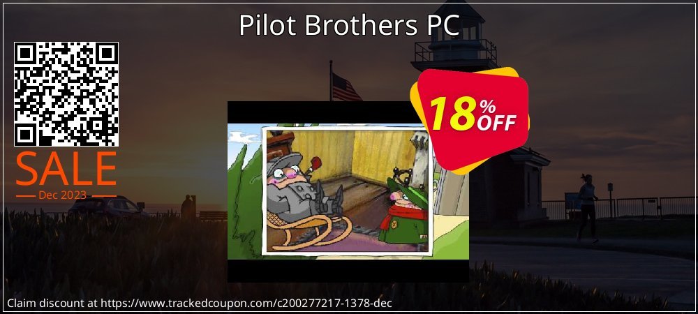 Pilot Brothers PC coupon on Easter Day offering discount