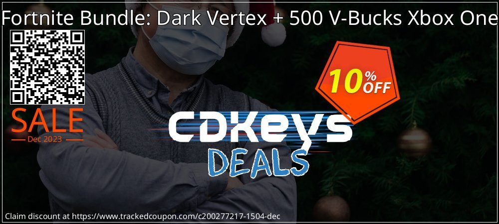 Fortnite Bundle: Dark Vertex + 500 V-Bucks Xbox One coupon on Tell a Lie Day offering discount