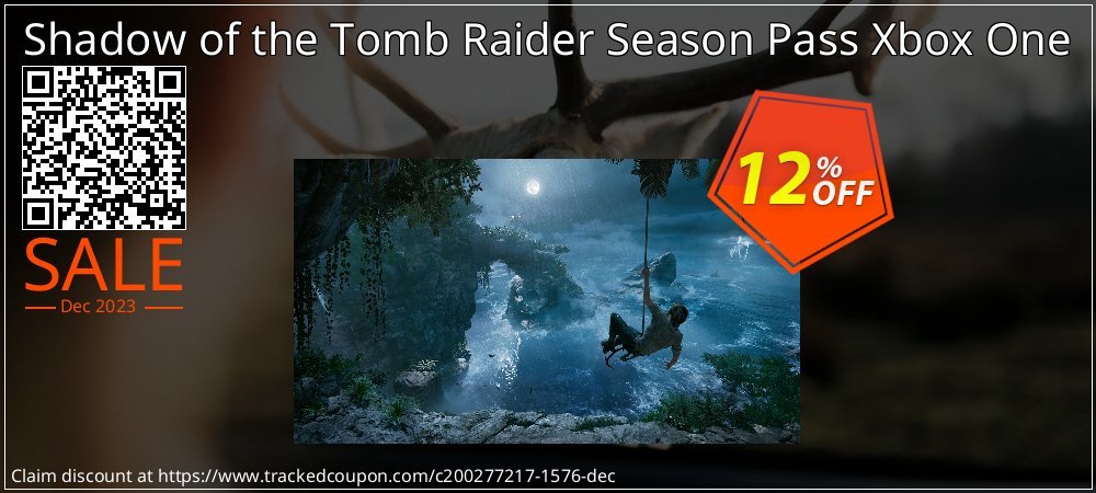 Shadow of the Tomb Raider Season Pass Xbox One coupon on World Party Day offering discount